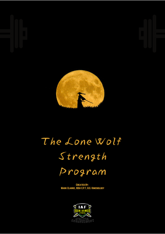 The Lone Wolf Strength Program